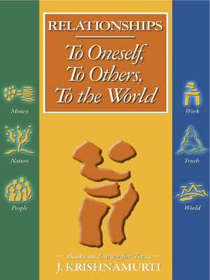 cover image of Relationships to Oneself to Others to the World to Oneself